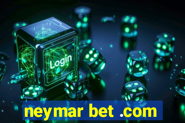 neymar bet .com